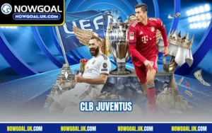 CLB Juventus – Biểu Tượng Huyền Thoại Của Bóng Đá Ý